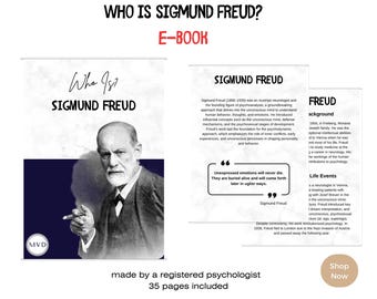 May include: An ebook titled "Who is Sigmund Freud?" features a portrait of Sigmund Freud and informational pages. The cover includes the text "Who Is? Sigmund Freud" and "E-BOOK". The ebook is made by a registered psychologist and includes 35 pages.