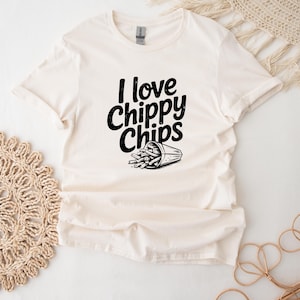 Chips T-Shirt For Food I Love Chippy Chips Shirt For Foodie Retro Food Tee Funny French Fries T Shirt