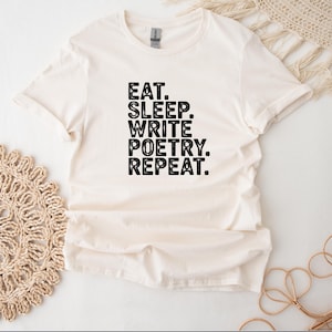 Poetry T-Shirt For Poet Funny Poetry Shirt For Writer Retro Poetry T Shirt -Eat Sleep Write Poetry Repeat