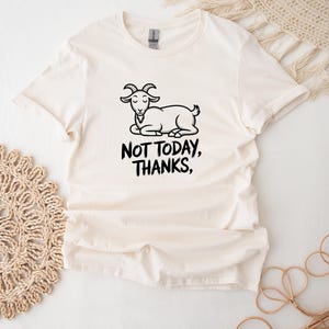 Lazy Goat Shirt Not Today Thanks T-Shirt Vintage Goat T Shirt For Goat Lovers Cute Goat Top
