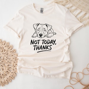 Lazy Jack Russell Shirt For Dog Owner Not Today Thanks T-Shirt Vintage Jack Russell T Shirt For Dog Lovers