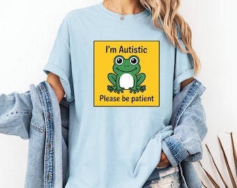 Autism Vintage T-Shirt, Funny Frog Tee, I'm Autistic Please Be Patient Comfort Colors T Shirt
