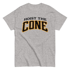 Hoist The Cone: ALT1 Tee