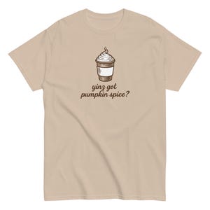 Vous avez des épices pour citrouille à Yinz ? T-shirt