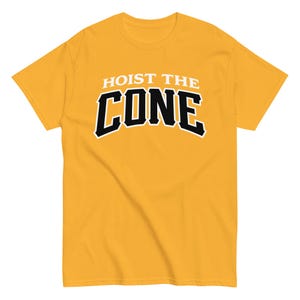 Hoist The Cone: Classic Tee