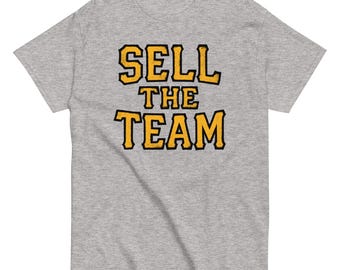 Sell The Team Tee