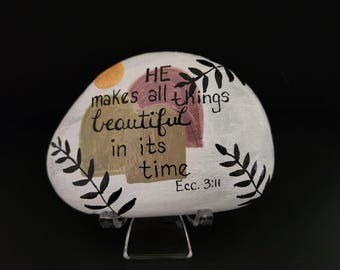 Pierre peinte He Makes All Things Beautiful : décoration de jardin en acrylique avec support