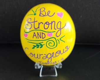 Soyez fort et courageux