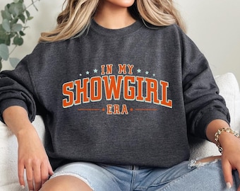 In My Showgirl Era Sweatshirt, Showgirl Hoodie, Cute Concert Outfit, Album Gifts For Her, Country Music Sweatshirt, Orange Show Girl Sweater