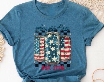 Ameri Can Shirt, 4th of July Shirt, Patriotic Shirt, Sarcastic American Shirt, Est. 1776 Shirt, Patriotic Tee, American Shirt, American Beer