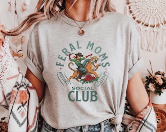 Feral Moms Social Club Shirt, Vintage Grafik T-Shirt, Mutter Geschenk, jemandes wilde Frau, trendiges Muttertagsgeschenk, trendige Mutterkleidung