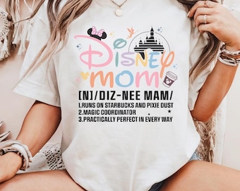 Disney Mom Definition Shirt, Disney Mothers Day Matching Shirt, Magic Kingdom Shirt, Disney Mom Shirt, Mom Life Tee, Mom Tee, Disney Mom Tee
