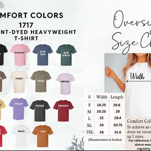 May include: Image of a Comfort Colors 1717 garment-dyed heavyweight t-shirt in various colors, including berry, black, blossom, and blue jean. An oversized size chart is also displayed, with measurements in inches.