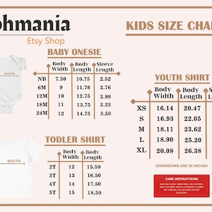 May include: A size chart for baby onesies, toddler shirts, and youth shirts, with measurements in inches. The chart includes body width, body length, and sleeve length for each size. The image also includes care instructions.