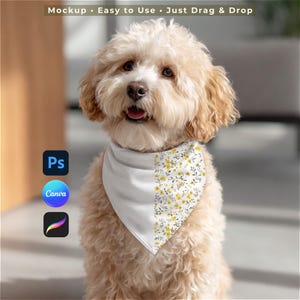 May include: A light-colored dog wearing a white bandana with a floral pattern of yellow flowers and green leaves. The bandana is split, with a solid white side. Text at the top reads "Mockup • Easy to Use • Just Drag & Drop".