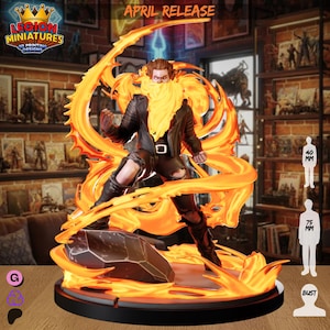 May include: A detailed figurine of a character engulfed in flames, with a fiery beard and hair. The figure is wearing a black jacket and pants. The base is black, and the flames are orange and yellow. The text "APRIL RELEASE" is visible.