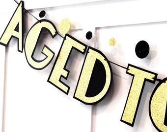 Pancarta de cumpleaños estilo flapper, pancarta de cumpleaños vintage, pancarta "Envejecido a la perfección", pancarta art déco, fiesta de los locos años 20, fiesta de cumpleaños estilo Gatsby