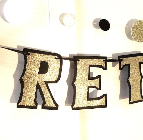 HAPPY RETIREMENT Banner, Retirement Party Banner, Retirement Party Decor, Gold Retirement Banner, Gold and Black Retirement Decor Il_570xn