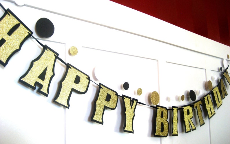 Reserved HAPPY BIRTHDAY Banner, Birthday Banner, Gold and Black Birthday Banner, Black and Gold Birthday Banner, Custom Banner, Personalized image 4