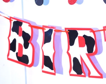 Cowgirl Birthday Banner, Cowboy Birthday Banner, HAPPY BIRTHDAY Banner, Cow Print Birthday Banner, Cow Print Birthday Party, First Birthday