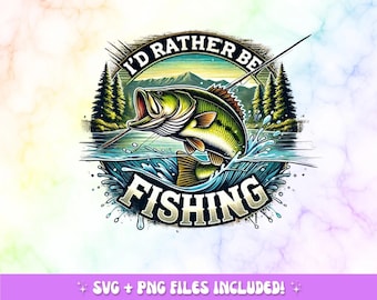 May include: A digital illustration featuring a largemouth bass leaping from water, with a fishing rod and the text "I'D RATHER BE FISHING." The design includes a mountain scene and pine trees, with water splashes. The image has a colorful background.