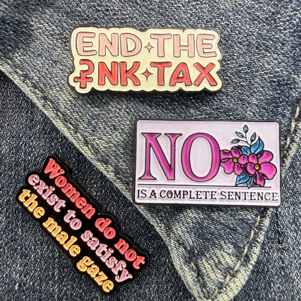 No Is a Complete Sentence Enamel Pin – Feminist Empowerment Pin