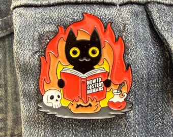 How to Destroy Humans Enamel Pin, Funny Goth Cat Lapel Pin