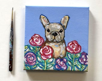 Original French Bulldog Acrylic painting, 6" x 6", whimsical Frenchie art canvas
