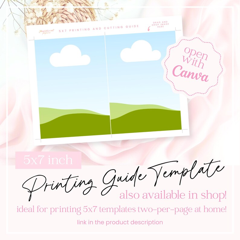 May include: A white 5x7 inch printing guide template with a blue sky and green landscape design. The text "Printing Guide Template" is written in cursive. The image also includes the text "open with Canva".