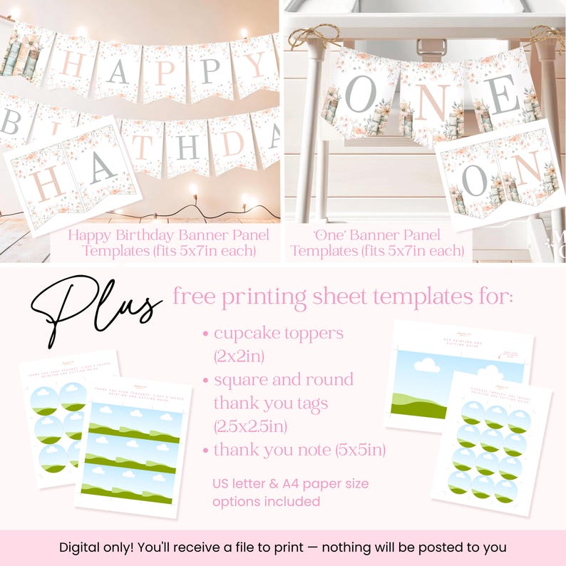May include: A digital template set for a birthday party, featuring banners that read "HAPPY BIRTHDAY" and "ONE". Includes cupcake toppers, thank you tags, and thank you notes. The templates are designed to fit US letter and A4 paper sizes.