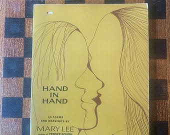 Hand in Hand 50 Poems and Drawings by Mary Lee (Crown Publishers, Inc, New York, 1971)