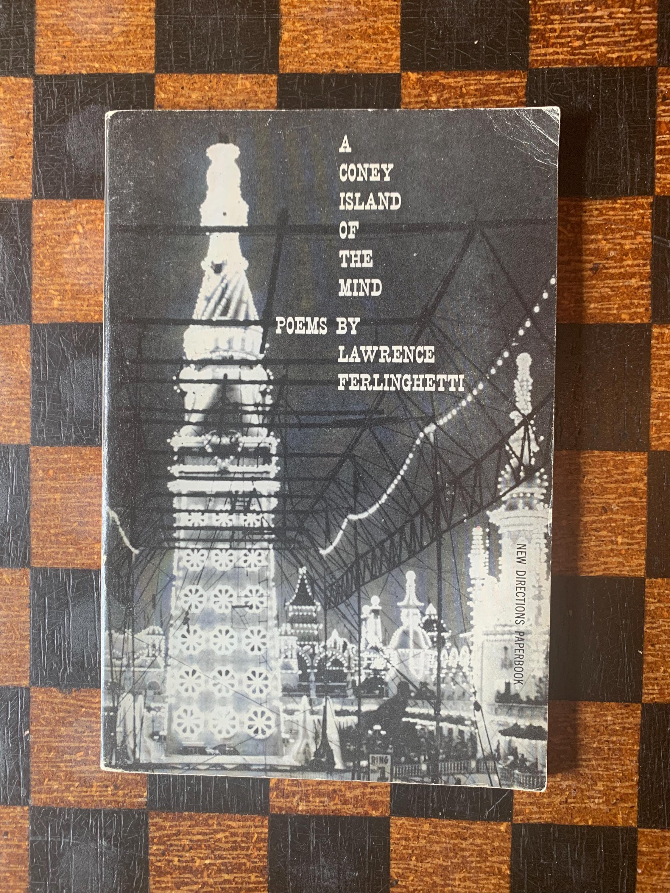 A Coney Island of the Mind by Lawrence Ferlinghetti (New Directions, 1958, eighteenth printing)