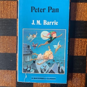 Vintage Peter Pan by J.M. Barrie (Watermill Classic Edition, Unabridged, 1987)