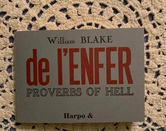 The Proverbs of Hell by William Blake