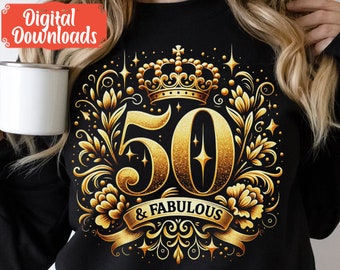 50 Fabulous Birthday Png, 50th Birthday png, Birthday Queen png, Vintage Shirt png, Golden Birthday Princess Clipart, Aged to Perfection png