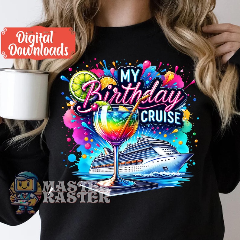 May include: A black t-shirt with a colorful graphic design featuring a cocktail glass with a rainbow drink, a cruise ship, and the text "My Birthday Cruise".