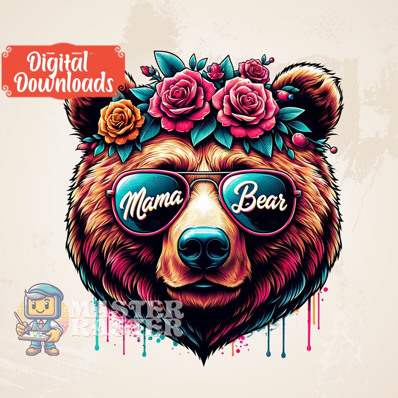 May include: A brown bear wearing a colourful floral crown and sunglasses that say "Mama Bear" on the lenses. The bear is looking straight ahead.