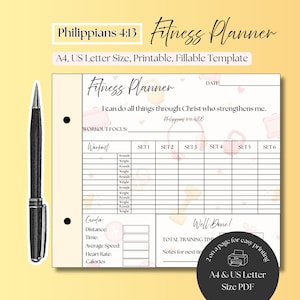 May include: A printable fitness planner template with a black pen. The planner features the text "Fitness Planner," "Philippians 4:13," "I can do all things through Christ who strengthens me," and "Well Done!" with sections for workout tracking.