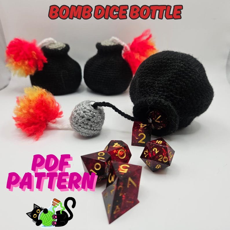 Text reads: Dice Bomb Bag. Pictured are three black crocheted bombs with fluffy flames, the front bomb bag pouch is open with the cork and flame to one side. A set of polyhedral dice spill out, often used in TTRPG like DnD and CnC.