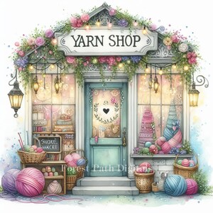 May include: Watercolor illustration of a charming yarn shop with a sign that reads "YARN SHOP". The shop is decorated with flowers, string lights, and baskets of yarn in various colors. A small chalkboard sign reads "SHORE 100 ACRE".