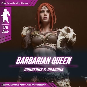 May include: A detailed figure of a Barbarian Queen from Dungeons & Dragons. The figure is 1/6 scale and features a woman with red hair, wearing a fur-trimmed outfit and holding a skull. The text "BARBARIAN QUEEN" and "DUNGEONS & DRAGONS" are visible.