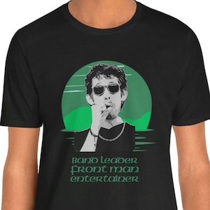 Shane MacGowan inspired T Shirt, Saint Patrick&#39;s Day Tee Shirt with a Pogues feel, Irish Music Tee, Ireland Music Legend Icon Tee Shirt