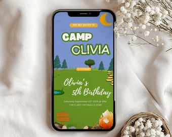 May include: A smartphone screen shows a birthday invitation with a camping theme. The invitation says "Camp Olivia" and "Olivia's 5th Birthday." The design features a green field, trees, a moon, and a campfire illustration.