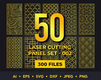 May include: A digital design set featuring 50 laser-cut panel designs in gold against a dark background. The image includes the text "50 LASER CUTTING PANEL SET - 002" and "300 FILES", along with file type icons.