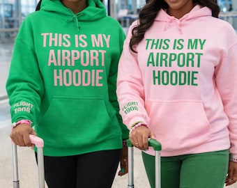 This Is My Airport Hoodie | Travel Hoodie | Pink and Green Sorority Hoodie | Custom Flight Year Sleeve | Airport Outfit | Greek Travel