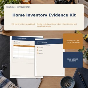 May include: A printable and editable Home Inventory Evidence Kit featuring a 150-row inventory spreadsheet, receipt and photo evidence index, and claim timeline. The documents include US Letter and A4 formats in color and low ink options.