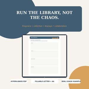 Può includere: Un pianificatore digitale per la dashboard della biblioteca visualizzato su uno schermo di tablet. Il testo recita RUN THE LIBRARY, NOT THE CHAOS, con sezioni per programmi, collezione, displays e collaborazione. Include PDF e A4.