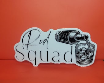 Rod Squad Sticker – Fun Rod Stewart Fan Decal for Laptops, Water Bottles, & More – Perfect Gift for Music Lovers and Fans