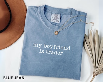 Comfort Colors® Daytrading-Shirt für die Freundin eines Traders, Börsengeschenk für sie, Partner-T-Shirt für Investorenpaare