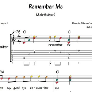 May include: Sheet music for the song "Remember Me" from the movie "Coco" for classical guitar. The music includes chords and lyrics for the song.